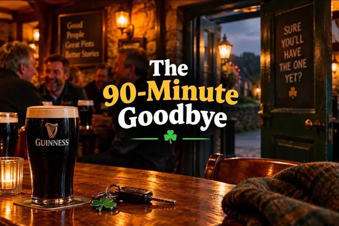 An Irish pub - the long Irish goodbye